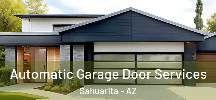 Automatic Garage Door Services Sahuarita - AZ