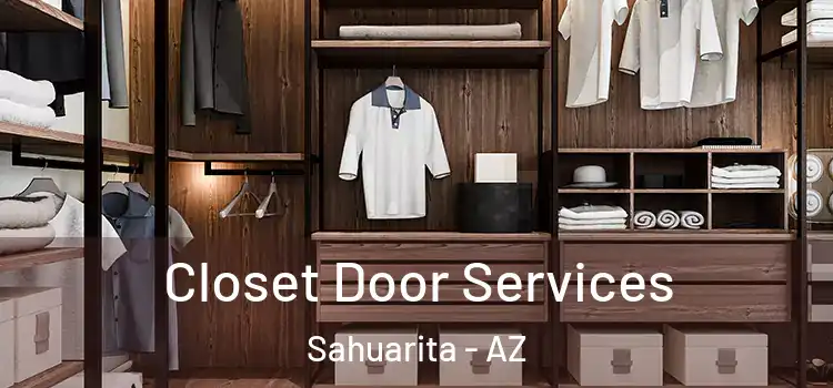 Closet Door Services Sahuarita - AZ