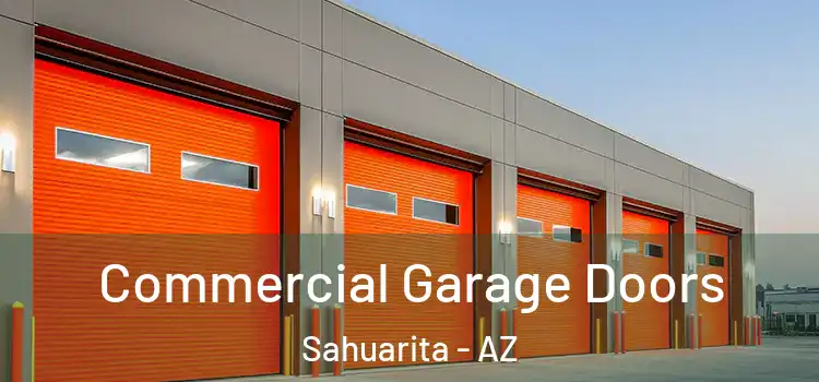  Commercial Garage Doors Sahuarita - AZ