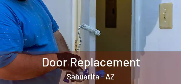 Door Replacement Sahuarita - AZ