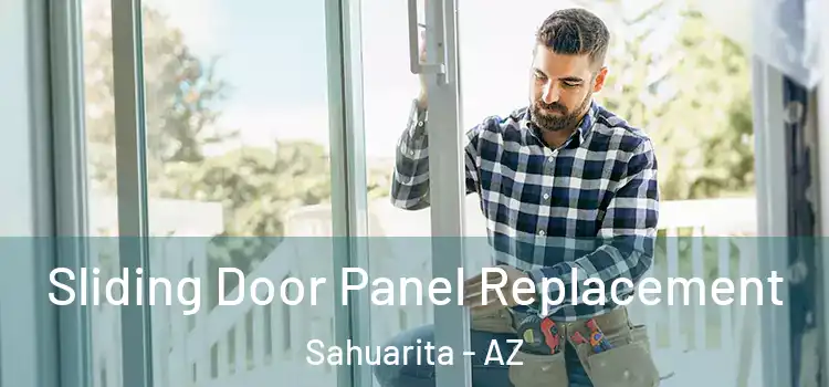  Sliding Door Panel Replacement Sahuarita - AZ
