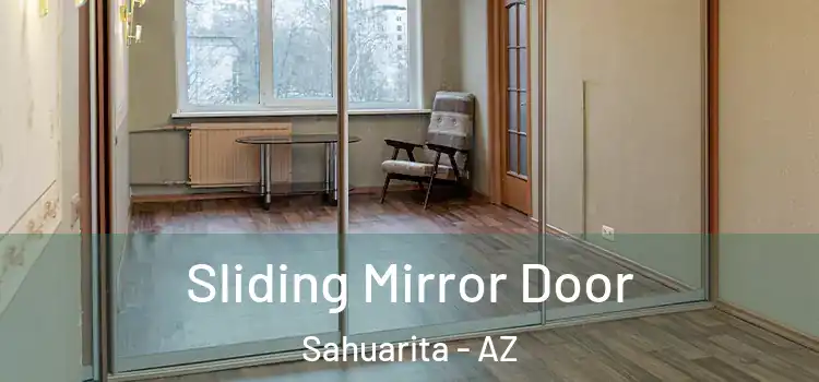  Sliding Mirror Door Sahuarita - AZ